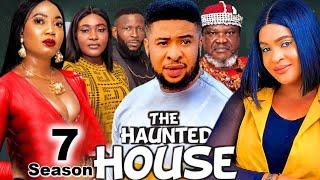 THE HAUNTED HOUSE SEASON 7 (TRENDING NEW MOVIE) - UGEZU J UGEZU 2024 LATEST NOLLYWOOD MOVIE