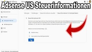 Youtube AdSense US Steuerinformationen eintragen 2024 | Anleitung