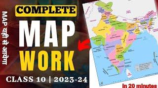 Complete Map Work for Class 10 | Secure your 5 Marks in 20 minutes | Class 10th SST 2023-24