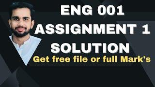 Eng 001 assignment solution 1 @studytips3.0 #sirnabeelch #vu