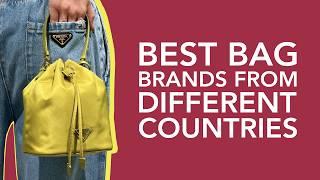 The Best Bag Brands from Different Countries