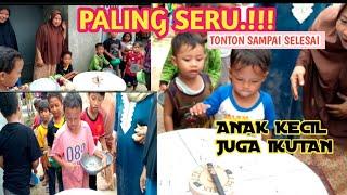 PALING SERU.!!! ANAK KECIL JUGA IKUTAN  PERMAINAN PUTARAN JARUM JAM NGAKAK HABIS