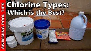 Chlorine Types: Which is the Best?