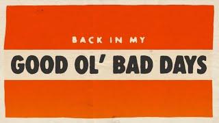 Aaron Goodvin | Good Ol' Bad Days -- Lyric Video