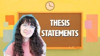 How To Write An Essay: Thesis Statements
