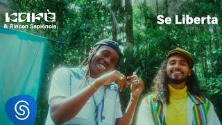 Kafé & Rincon Sapiência - Se Liberta (Clipe Oficial)