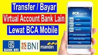 cara transfer m banking bca ke virtual account bank lain