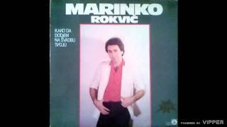 Marinko Rokvic - Potrazicu oci nešto zelenije - (Audio 1984)