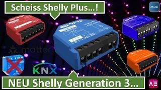 Shelly 1 Generation 3, was ist neu, was können die Geräte besser? Echt genial ;-)