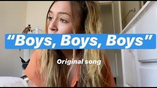 "Boys, Boys, Boys" original song Liv Reichley