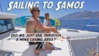 Sailing to Samos - Our Favourite Island in Eastern Greece! Sailing the World E 43