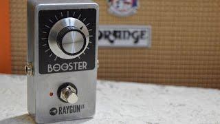 Raygun FX - Vintage Booster FX Pedal demo