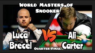 Luca Brecel vs Ali Carter - World Masters of Snooker 2024 - Quarter-Final Live (Full Match)