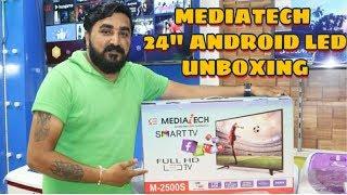 MEDIATECH 24" ANDROID LED UNBOXING & REVIEW ||  MADE IN INDIA || LIFESTYLE GADGETS