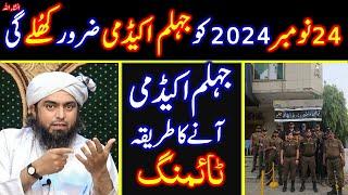 Jhelum Academy will definitely open on 24 November 2024(ٰInsha Allah)| Engineer Muhammad Ali Mirza