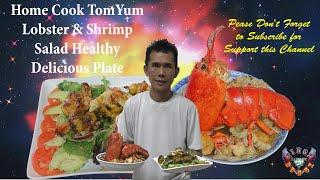 SO-OK   Can Cook  Tom Yum Lobster & Making Shrimp Healthy Salad Recipe Made from Iu Mienh