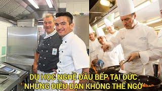 DU HỌC NGHỀ ĐẦU BẾP TẠI ĐỨC NHỮNG ĐIỀU BẠN KHÔNG THỂ NGỜ