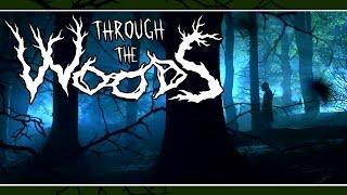 Through The Woods (Demo, 60fps) | WHO/WHAT TOOK OUR SON? | Gameplay w/ facecam