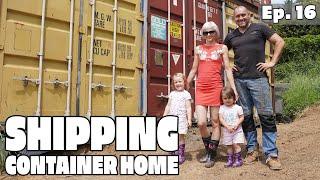 Couple build shipping container house EP16