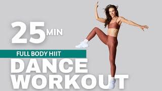 25-Minute Full Body HIIT Dance Workout - burn fat, build strength