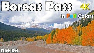 Boreas Pass Beautiful Fall Colors Dirt Road Drive From HWY 285 Como to Breckenridge, Colorado in 4K