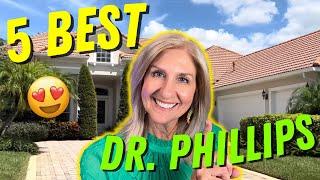 The BEST Neighborhoods in Dr. Phillips, Orlando FL | Top 5 Neighborhoods in Dr. Phillips, FL