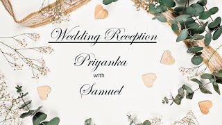 Wedding Reception | Priyanka with Samuel  | 13 Feb 2024 | JPH Nagaram