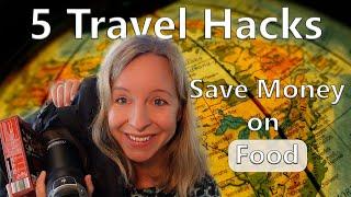 How to save money on food when you travel