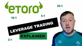 ETORO Leverage Trading Tutorial - What are the risks of trading with borrowed funds?