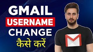 How to Change Gmail Username & ID | Easy Steps to Update Google Account Name | Gmail Username Change