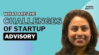 What are the Challenges and Success Stories of Startup Advisory?