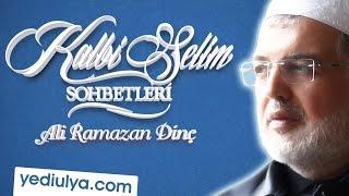 Tefekkür ve Zikir - Kalbi Selim Sohbetleri - Ali Ramazan Dinç Efendi (29.05.2016)