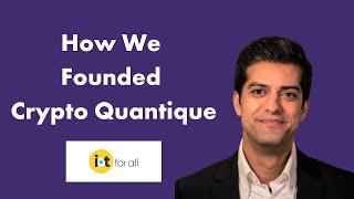 Crypto Quantique Founding Story