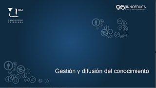 Tema 3 - Gestión y difusión del conocimiento