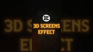 3D Screens Effect Tutorial  | CAPCUT | #shorts #tutorial