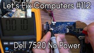 LFC#112 - Dell Inspiron 7520 No Power