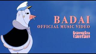 Bangkutaman - Badai (Official Music Video)