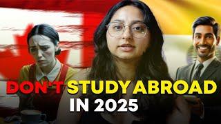 Should Indian Students Study Abroad in 2025? Is It Worth It?