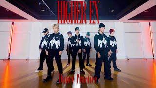 【Dance Practice】HIGHER EX / BALLISTIK BOYZ from EXILE TRIBE