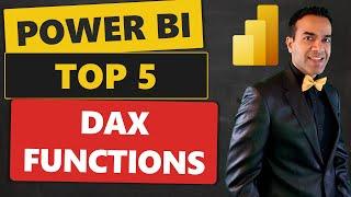 Top 5 DAX Functions that Every Power BI Beginner Must Learn! 