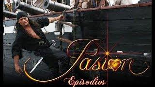 PASIÓN  episodio 1 -- Santiago regresa a su casa luego de estar prisionero por 4 años