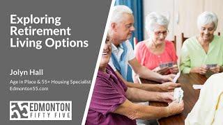 Exploring Retirement Residences in Edmonton area