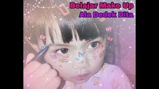 Tutorial Make Up Ala Dedek Dita