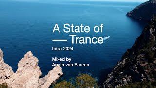 A State of Trance, Ibiza 2024 (Mixed by Armin van Buuren) [OUT NOW]