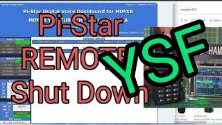 PI-STAR REMOTE SHUT DOWN - YSF/C4FM - DV MEGA