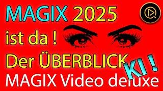MAGIX Video deluxe 2025  (Überblick über die neuen Funktionen inkl. Rabattaktion)