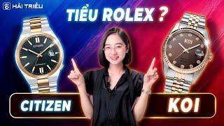 So sánh đồng hồ Tiểu Rolex Citizen Tsuyosa President và KOI Noble Jubilee