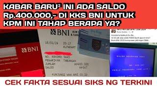 KABAR SALDO MASUK KKS BNI KPM INI, BPNT ATAU ELNINO THP BERAPA? CEK FAKTA SESUAI SIKS NG TERKINI