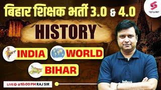 BPSC TRE 3.0 & 4.0 SST HISTORY | India, World, Bihar Questions | BPSC TRE 3.0 & 4.0 SST | RAJ SIR
