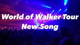 Alan Walker - New Song (World of Walker Tour)